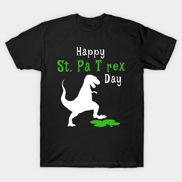 Happy St pat trex day dinosaur St Patrick T-Shirt by BOB